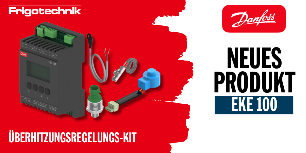 Danfoss: Überhitzungsregelungs-Kit EKE 100